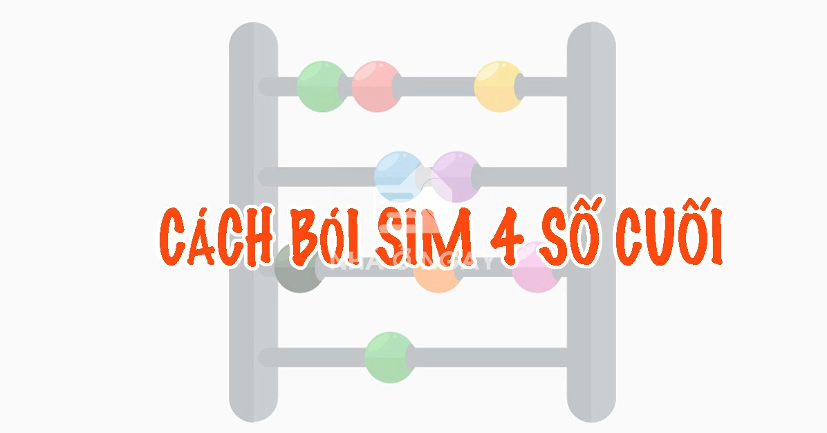 Giải mã Phong thủy 4 Số Cuối Điện Thoại: Ý Nghĩa và Cách Chọn Sim Hợp Mệnh 2026