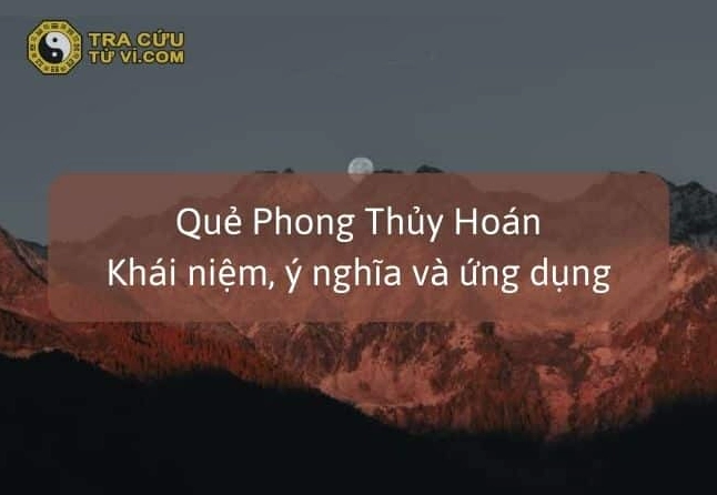 Giải mã Quẻ Phong Thủy Hoán (59): Ý nghĩa, Luận giải và Ứng dụng năm 2026