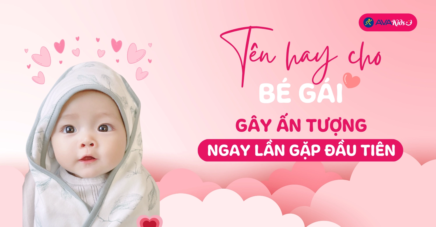 Gợi ý tên con gái hay năm 2025: Ý nghĩa, phong thủy và xu hướng