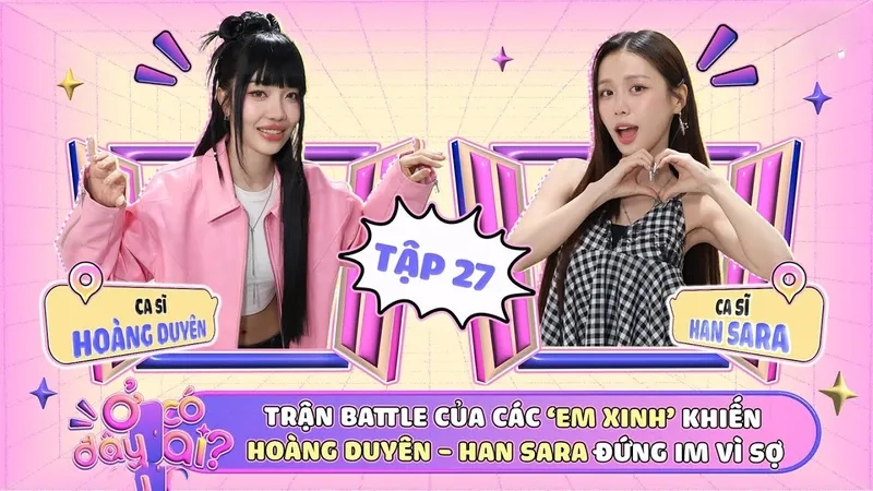 Tìm hiểu chân Kết hợp hoàn hảo giữa Han Sara Hoàng Duyêndung Em Xinh Hoàng Duyên là ai