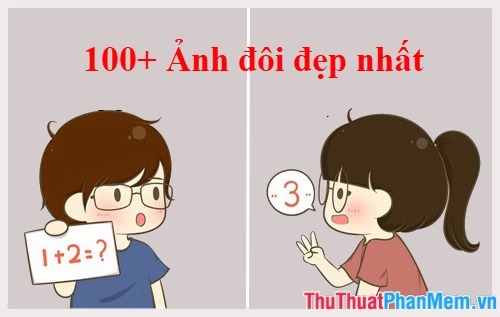 Tổng Hợp 498+ Ảnh Avatar Đôi Đẹp, Ngầu và Ý Nghĩa Nhất 2026
