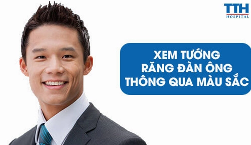 Xem Tướng Răng Đàn Ông Luận Tính Cách Và Sự Nghiệp 2026
